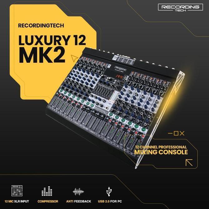 Murah Recording Tech Luxury 12 Mk2  | Luxury12 Mk2 Professional Channel Audio Mixer