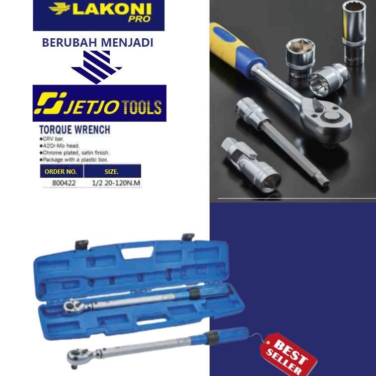 LARIS JETJO / LAKONI PRO KUNCI TORSI 1/2 INCH X 20-120 N.M KUNCI MOMENT