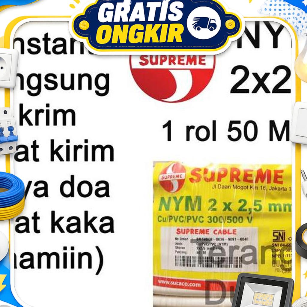 Kabel Supreme 2X2.5 1Rol Kabel 2X2.5 Supreme 1 Rol Supreme 2X2.5 1Rol 50Meter Kabel Tunggal Supreme 