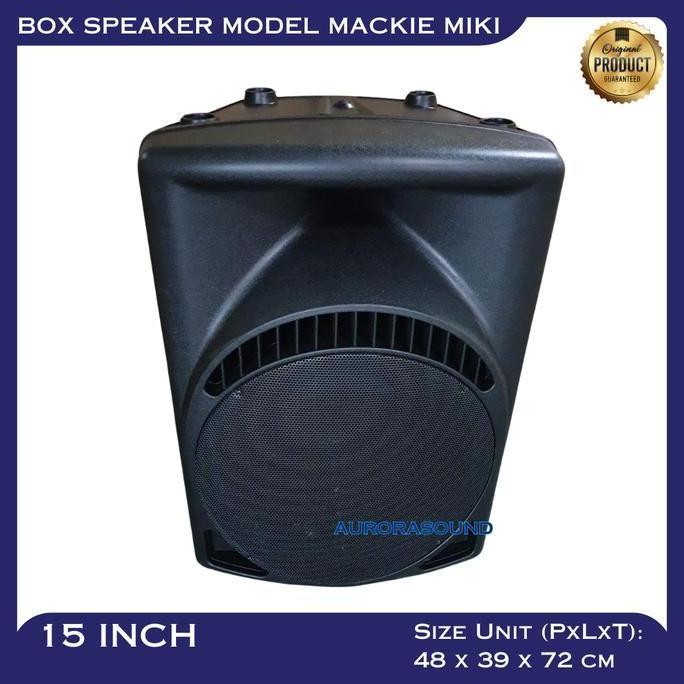 BOX SPEAKER MODEL MACKIE MIKI 15 INCH 15IN 15" BOK KOSONG FIBER PLASTIK