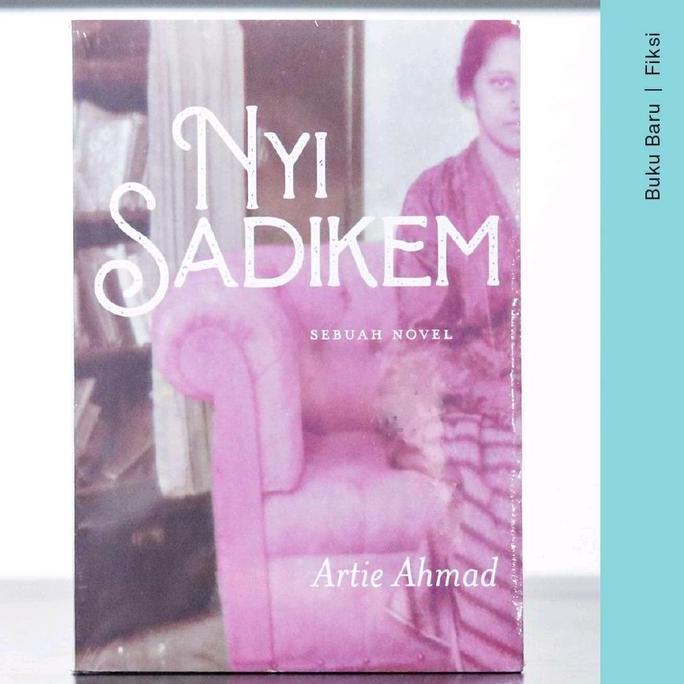 Buku Nyi Sadikem - Arief Ahmad