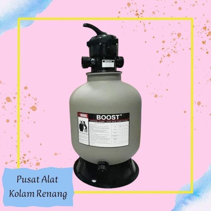 Sand filter 16" Boost kolam renang kapasitas pompa 1/2 HP