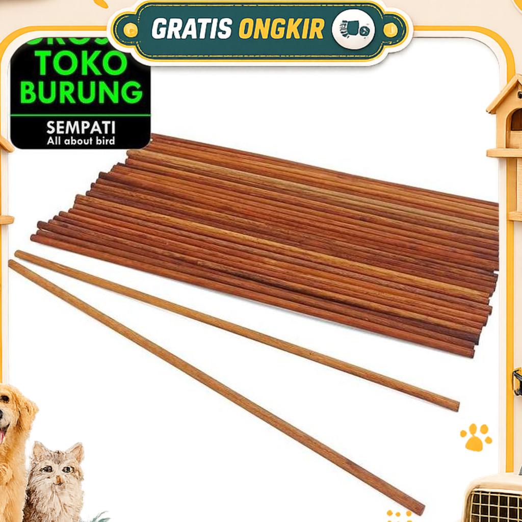 Sempati Grosir Tangkringan Pangkringan Kayu Ulin Halus Panjang 45Cm Diameter 8Mm Isi 10 Pcs Sangkar 