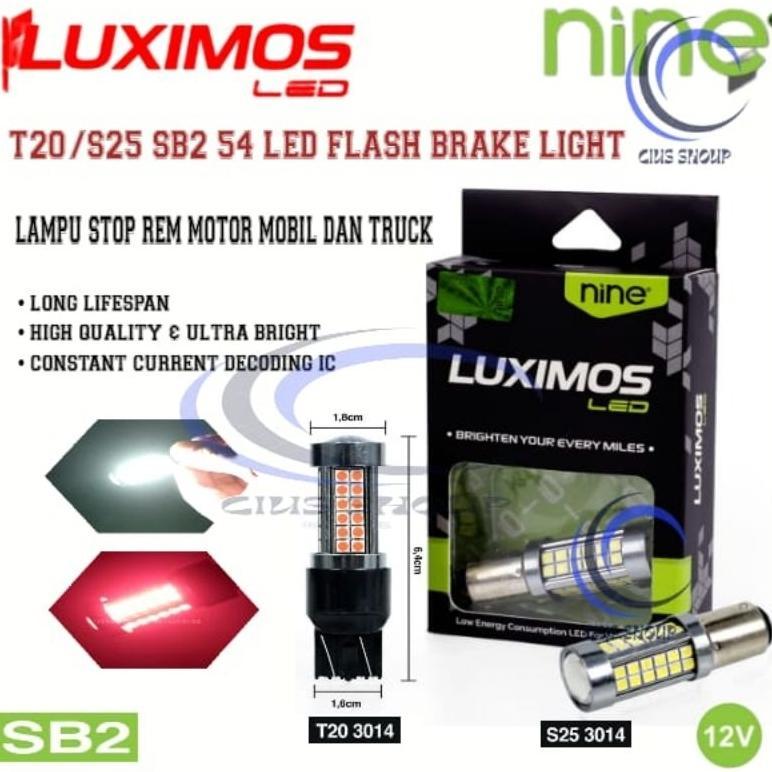 NEW LUXIMOS NINE T20/S25 SB2 54 MATA LED KEDIP/ FLASH LAMPU STOP REM MODE KEDIP MOTOR MOBIL DAN TRUC
