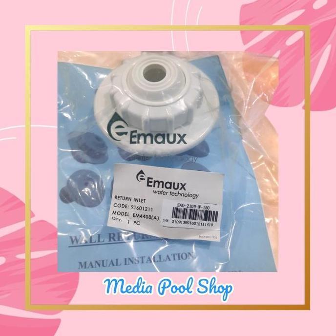 Inlet Kolam Renang Emaux 1,5 In Polos Em4408 (A) / Wall Inlet Kolam