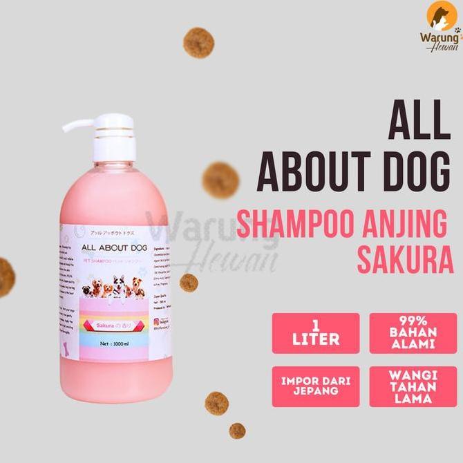 Gennew- Aomi- Shampoo Anjing All About Dog Sakura 1000 Ml Kualitas