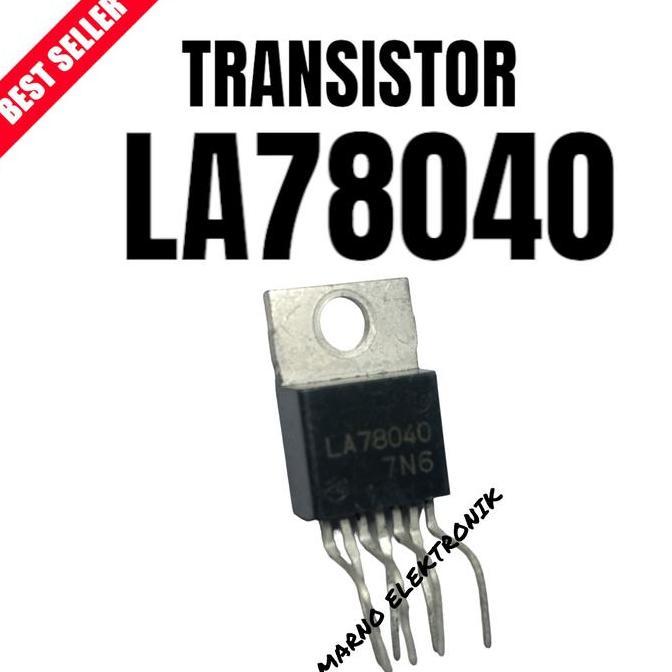 TRANSISITOR TR LA78040 LA 78040 LA-78040 ASLI ORI ORIGINAL A2162