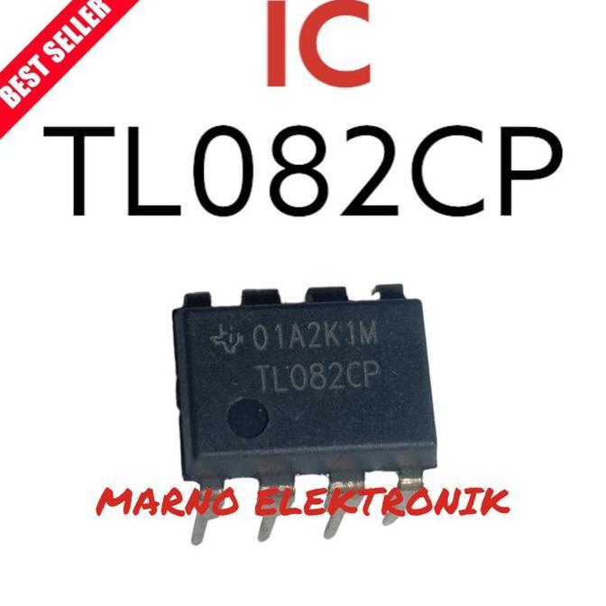 IC TL082CP TL 082CP TL082 TL 082 ASLI ORI ORIGINAL A2162