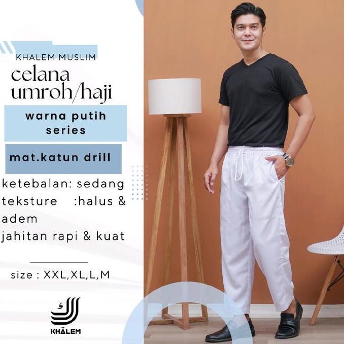 warhan_pik - khalemmuslim - celana putih celana haji celana umroh sirwal putih