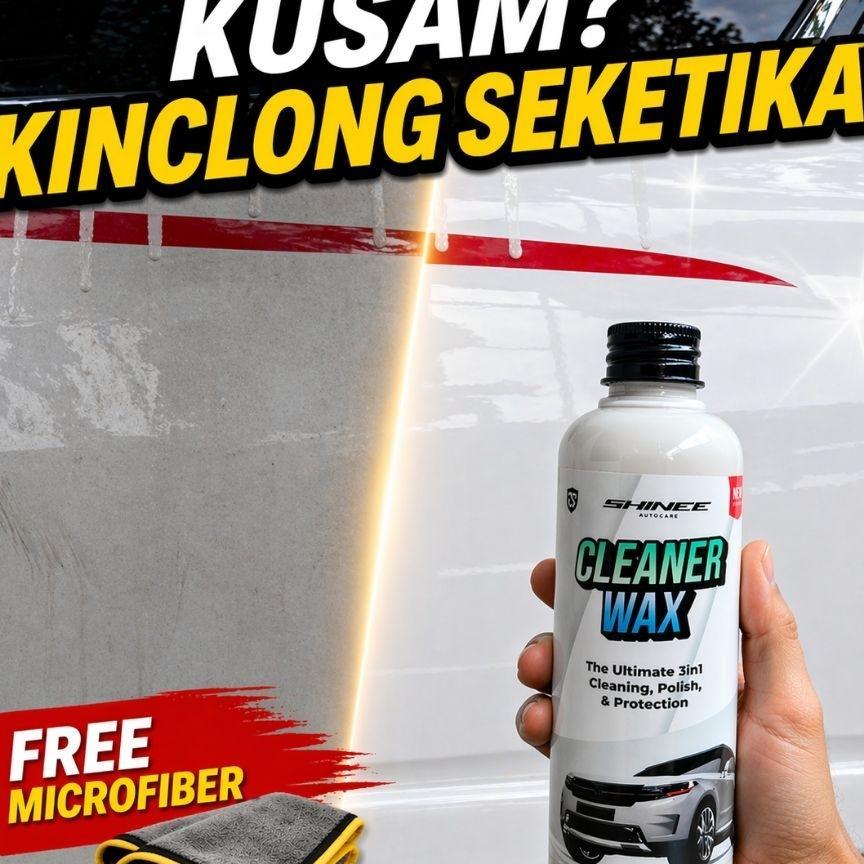 Cleaner Wax Shinee | Poles Body Mobil Penghilang Baret Wax Pengkilap Mobil Putih