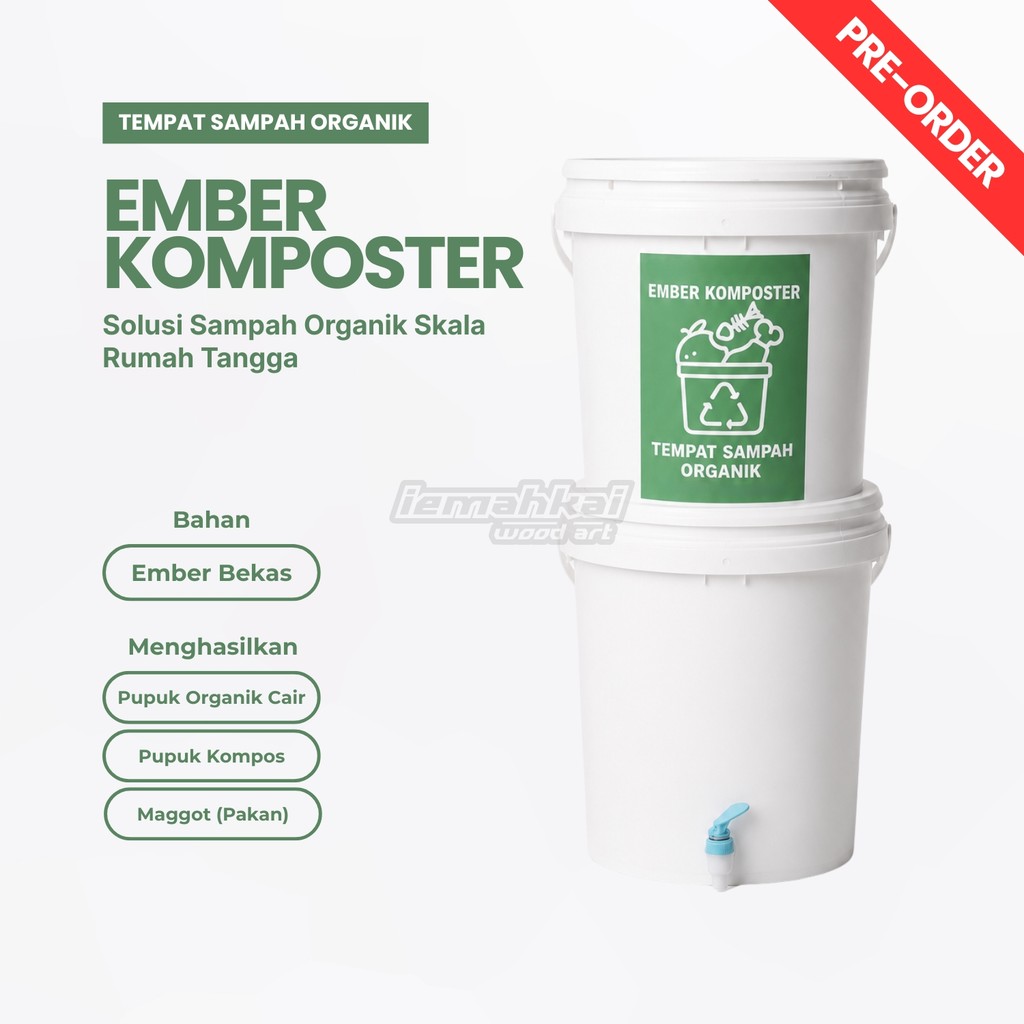 EMBER KOMPOSTER - EMBER TUMPUK TEMPAT SAMPAH ORGANIK