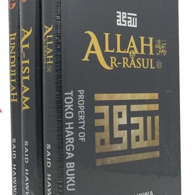New Paket 3 Buku Said Hawwa - Jundullah Al-Islam Dan Allah Ar-Rasul Gip Kode 925