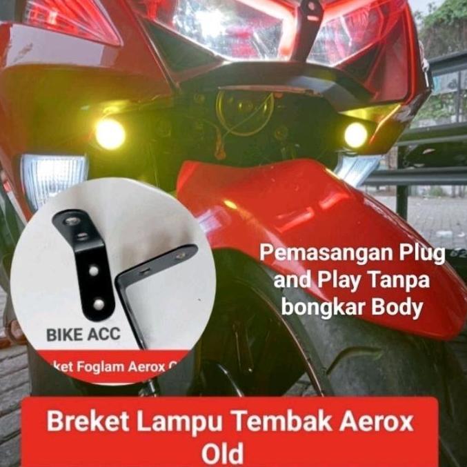 BREKET FOGLAMP AEROX OLD BREKET LAMPU TEMBAK AEROX