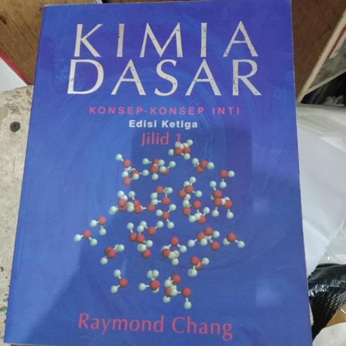 BEBAS ONGKIR - ORI KIMIA DASAR Edisi Ketiga jilid 1 - Raymond Chang