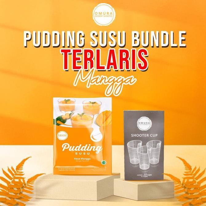 Best Seller [Bundle] Omura Dessert Pudding Susu Rasa Mango / Mangga & Shooter Cup Premium