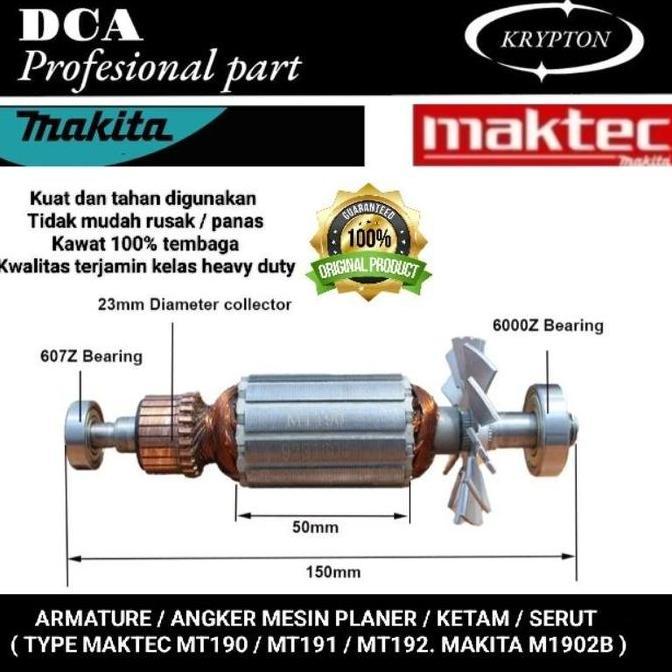 DCA armature angker mesin planer type maktec MT 190 / 191 / 192 . MAKITA M1902B jaminan asli origina