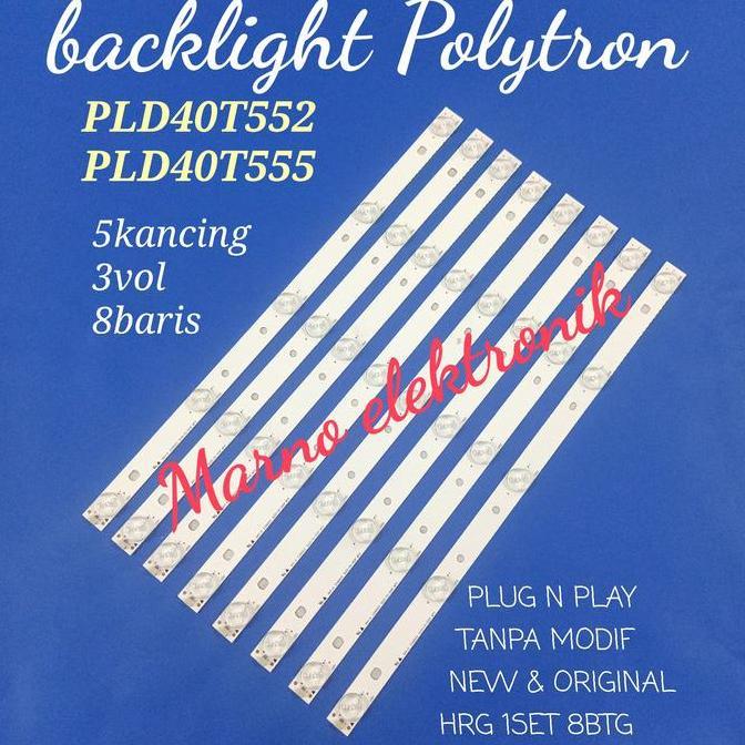 LAMPU BACKLIGHT LED POLYTRON PLD40T552 PLD40T555 BL PLD 40T552 40T555 READY