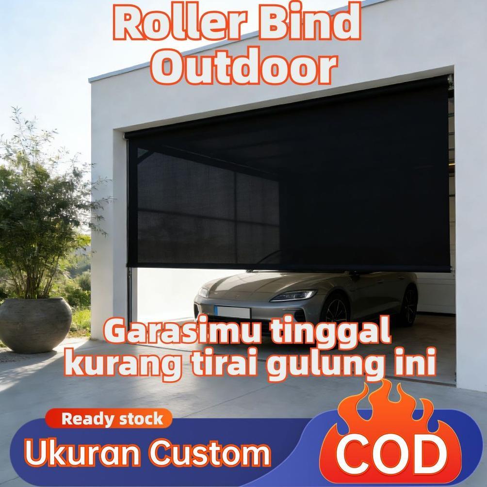 Roller Blind Outdoor Kekuatan Tinggi Tirai Gulung Outdoor Tahan Hujan Tirai Outdoor Anti Air