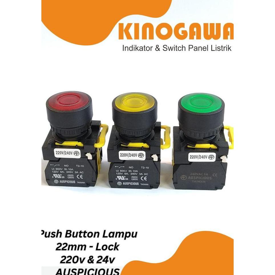 Pylo- Push Button Lamp 22Mm 220V Auspicious - Push Lock - Push Button Lampu