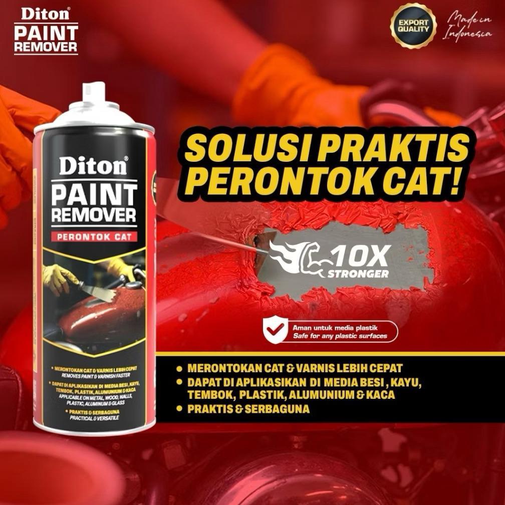 DITON PREMIUM - PAINT REMOVER (PERONTOK CAT) (400cc) | Cairan Perontok Cat