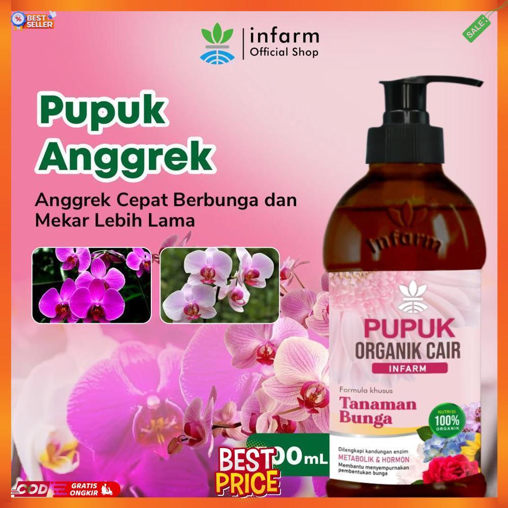 INFARM - Pupuk Organik Cair Tanaman Bunga 500 ml POC Pelebat Bunga Pupuk Bunga Lebat CD Infarm