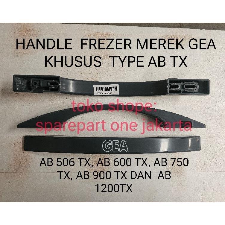 Handle Frezer Gea Buat Type Ab Tx  ( Original )  | Gagang Frezer