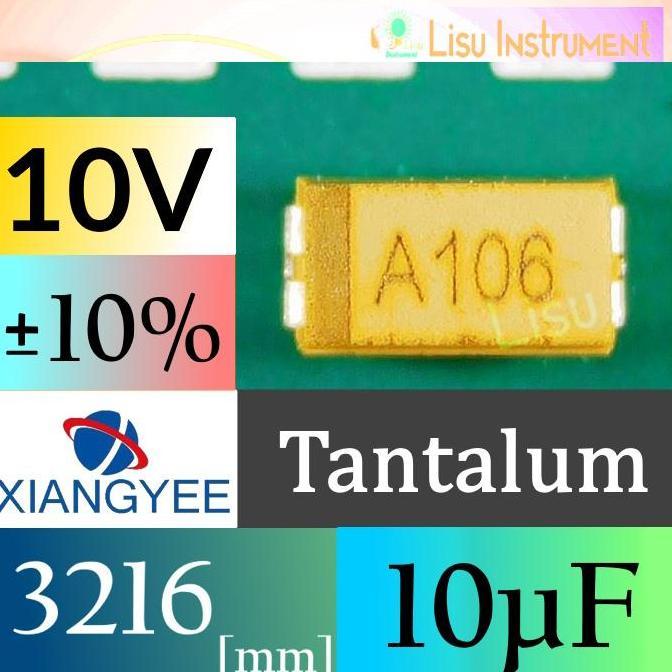 MOTRONICS 10F 10% 10V CASE-A-3216 A106 10UF SMD TANTALUM CAPACITOR XIANGYEE CA45-A010K106T