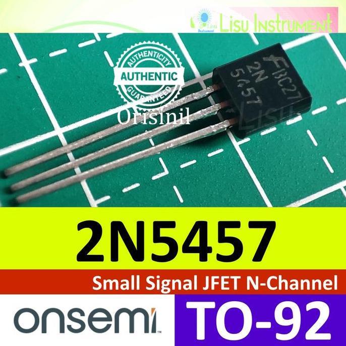 MOTRONICS 2N5457 SMALL SIGNAL JFET N-CHANNEL 2N 5457 TO-92 ONSEMI ORIGINAL