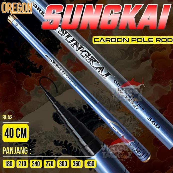 NEW JORAN TEGEK OREGON SUNGKAI CARBON MATERIAL PANJANG 180 210 240 270 300 360 450 FISHING POLE ROD 