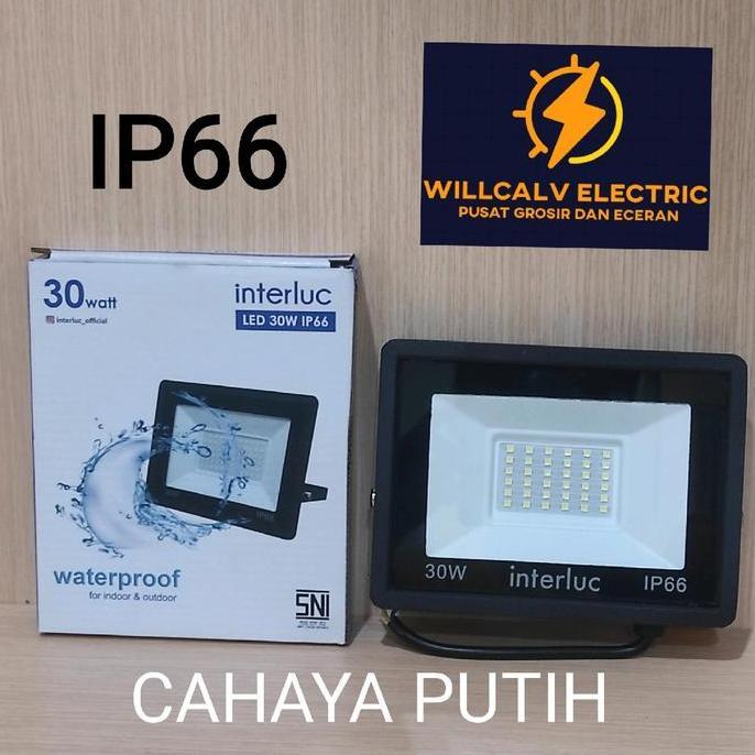 INTERLUC LAMPU SOROT LED 30W 30 WATT IP66 CAHAYA PUTIH