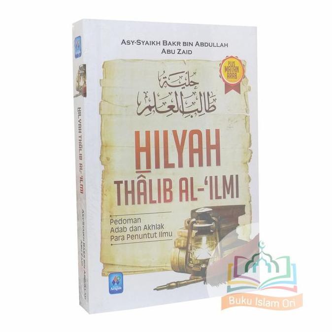 Promo Hilyah Thalib Al Ilmi - Hilyah Thalibil Ilmi - Pustaka Arafah Cod