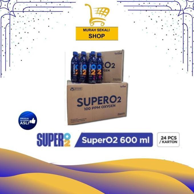 Air Oksigen Super O2 600ml (24pcs)