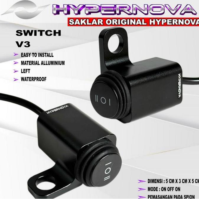 VASRUFK HYPERNOVA - ORIGINAL SAKLAR SWITCH V3 LAMPU UNIVERSAL HYPERNOVA ON OFF ON SAKLAR MINI LASER 