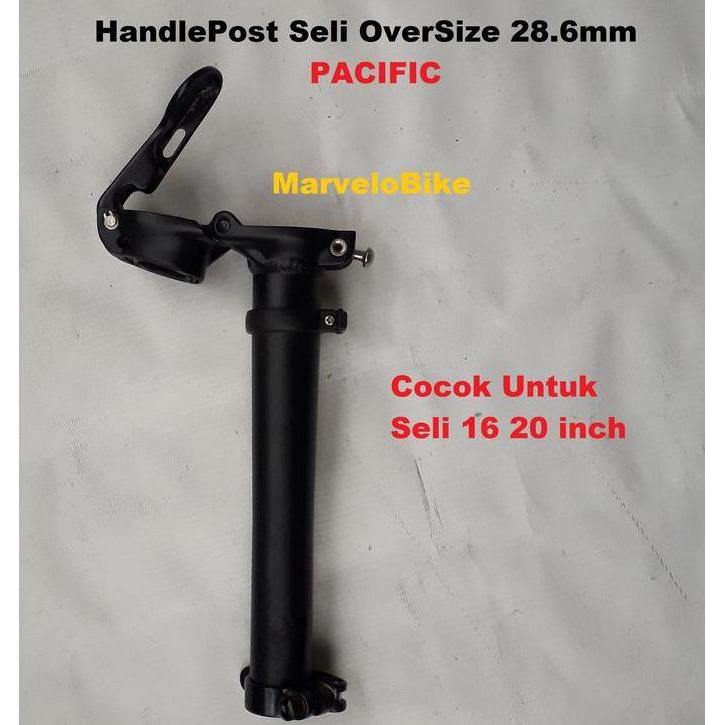 HandlePost Sepeda Lipat 16 20 inch OverSize 28.6mm Alloy PACIFIC