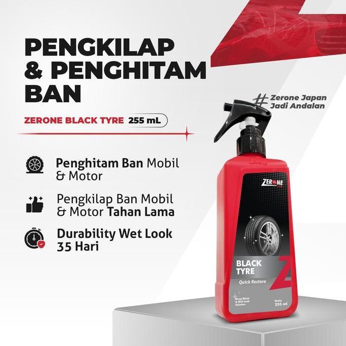 PROMO - Zerone Japan Black Tyre 255ml Penghitam Semir Ban Mobil Motor Tahan Lama Tidak Menguning Hig
