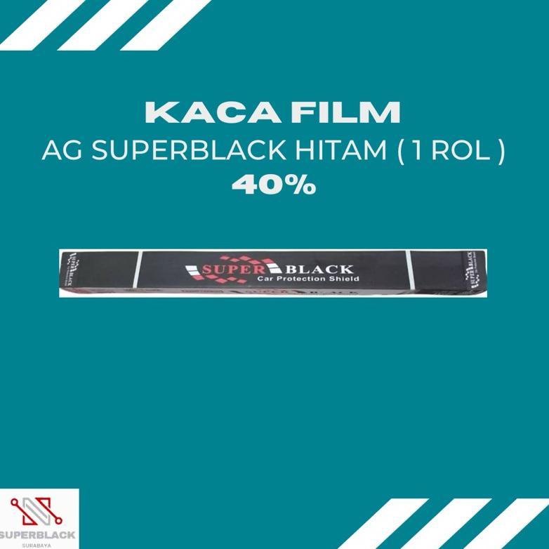 BEST SELLER KACA FILM AG SUPERBLACK  80% 1 ROL | KACA FILM GEDUNG | KACA FILM MOBIL