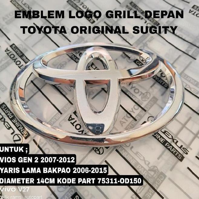Emblem Logo Grill Part 75311 Gen 2 14Cm Depan Toyota Yaris Bakpao Vios 2006-2012 75311-Od150