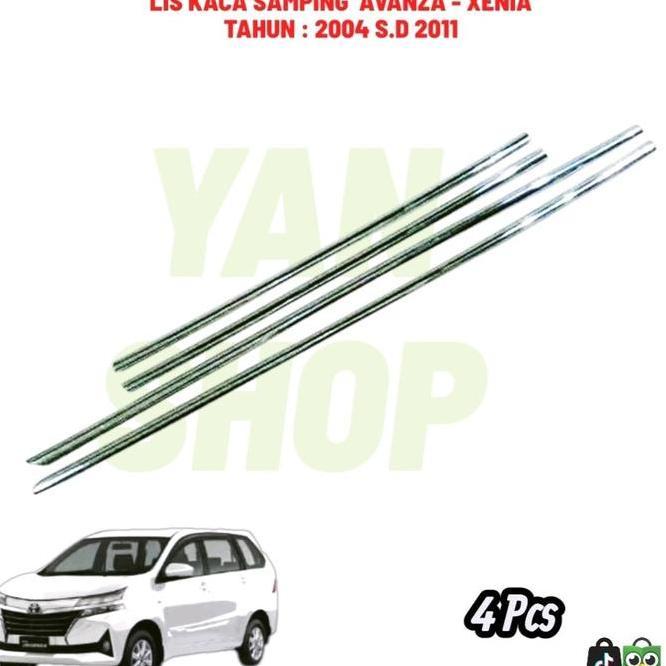Lis Kaca Samping Xenia 2004 Kaca List Pintu Avanza 2005 2006 2007 2008 2009 2010 2011 Stenlis Car Tr