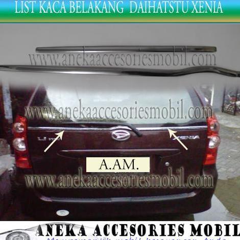 List Kaca Belakang/Back Stainless Mobil Daihatsu Xenia