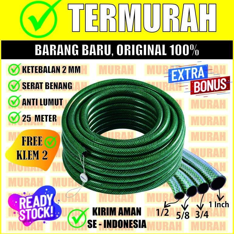 SELANG AIR 25 METER SERAT BENANG HIJAU ANTI LUMUT / SELANG AIR 1/2 5/8 3/4 INCH COD