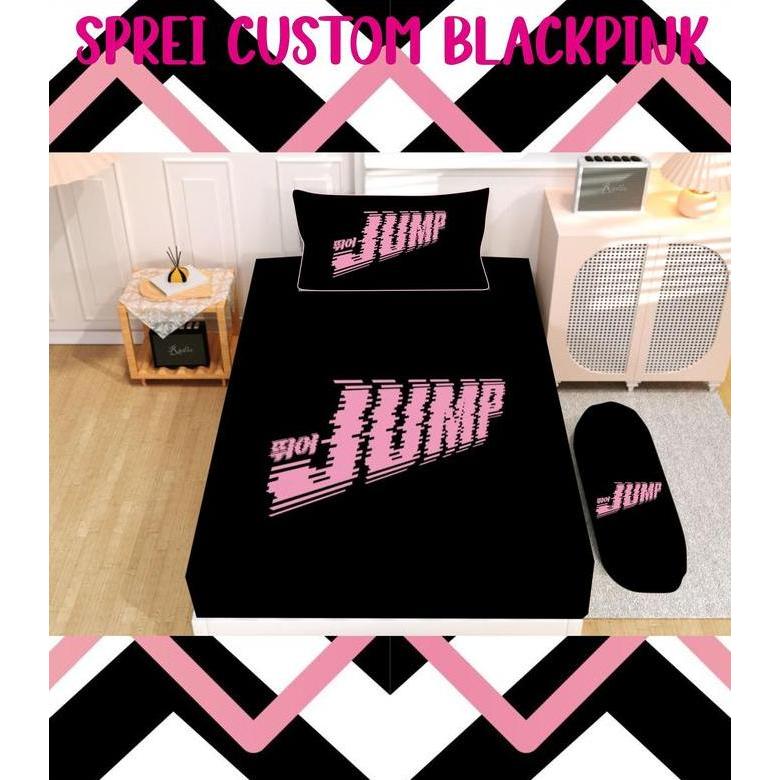 TERLARIS SPREI CUSTOM GAMBAR SIZ BLACKPINK JUMP