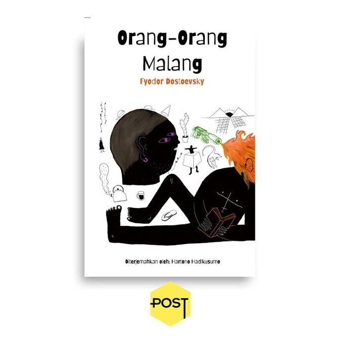 Ready Orang-Orang Malang - Fyodor Dostoevsky
