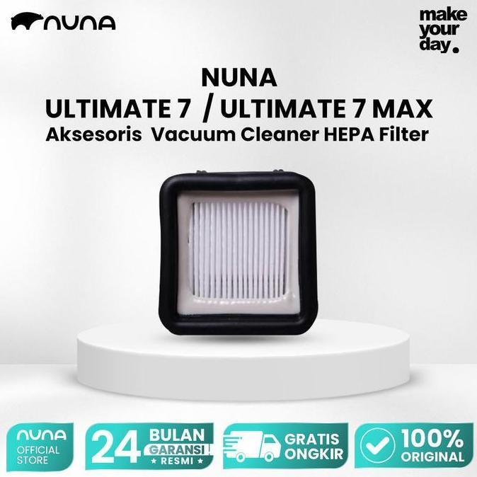 BEST PRICE - NUNA ULTIMATE 7  / ULTIMATE 7 MAX - Aksesoris Vacuum Cleaner - Penyedot Debu
