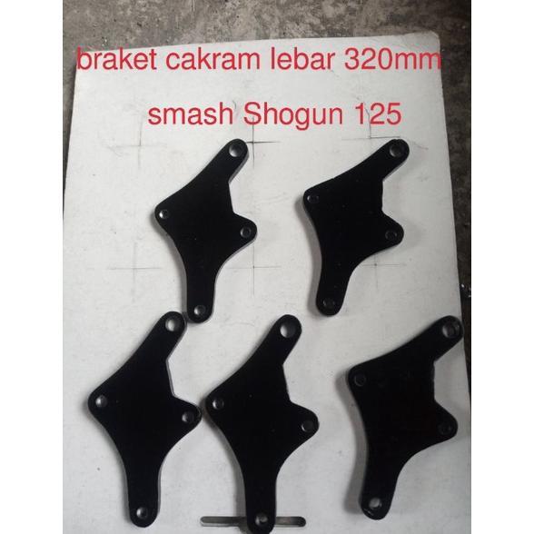 braket cakram smash 320mm bracket cakram lebar 320mm smash Shogun 125