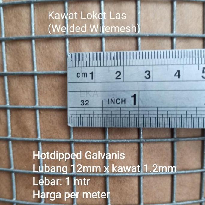 Kawat Loket Las Galvanis Lubang 12mm x kawat 1.2mm