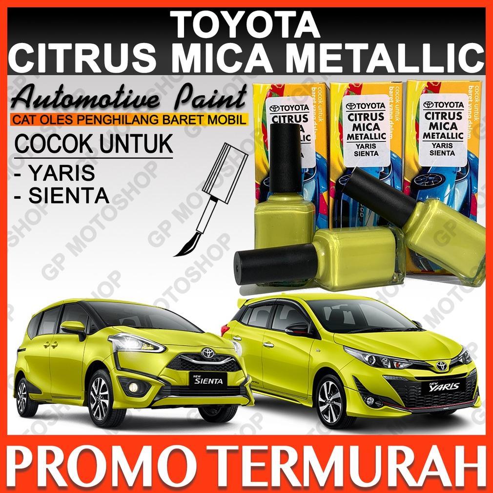 Toyota Citrus Mica Metallic Cat Oles Penghilang Baret Mobil Lecet Gores Cat YARIS Kuning Metalik