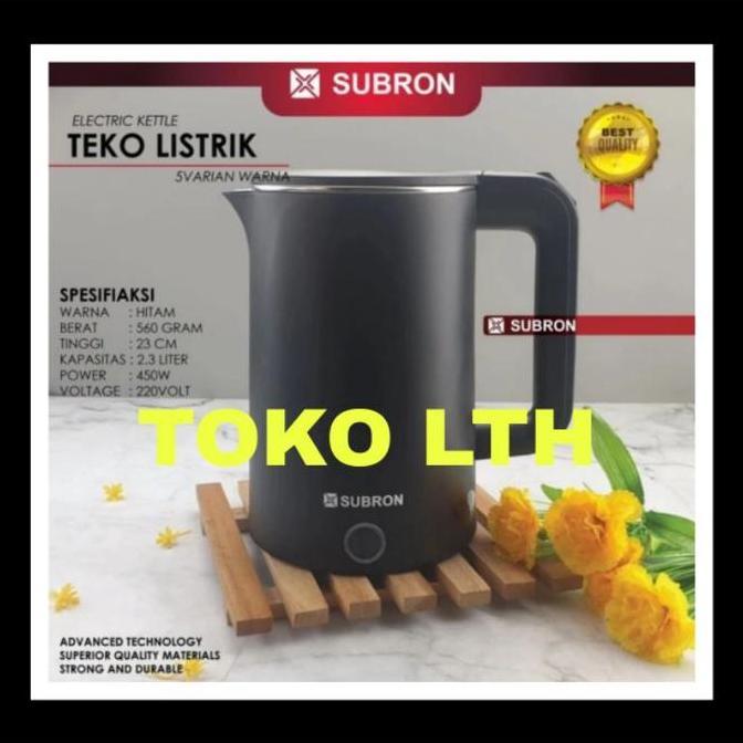 SUBRON TEKO TERMOS LISTRIK 2.3 LITER PEMANAS AIR KETEL