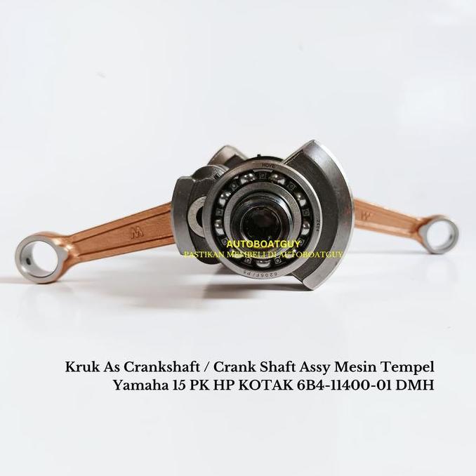 Kruk As Crankshaft / Crank Shaft Assy Mesin Tempel Yamaha 15 PK HP KOTAK 6B4-11400-01 DMH