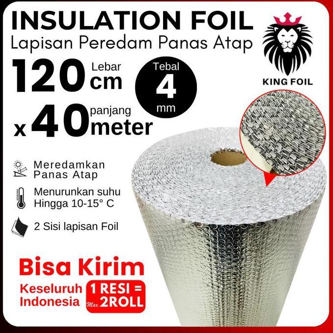 Yevasenaru3 - Peredam Panas Atap Asbes 100% Alumunium Foil Merk KING FOIL 40m x 1.2m