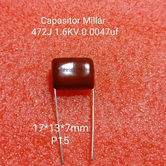 capasitor milar 472J 1.6KV 4.7nf 1600v p15
